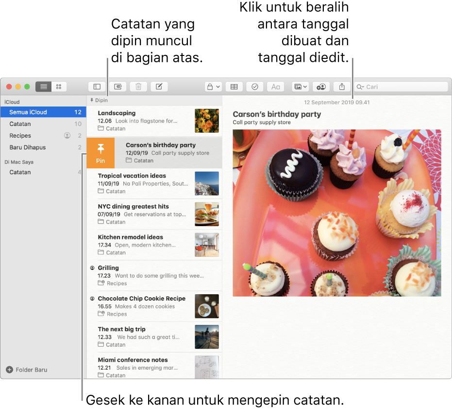 Jendela Catatan dengan daftar catatan di tengah, catatan yang dipin di bagian atas daftar catatan, dan tombol Pin pada satu catatan. Konten catatan tersebut muncul di kanan dengan tanggal di bagian atas; klik tanggal untuk beralih antara tanggal dibuat dan tanggal diedit.
