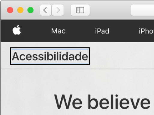 O cursor do VoiceOver, um contorno retangular escuro, com foco na palavra “Acessibilidade” no ecrã.