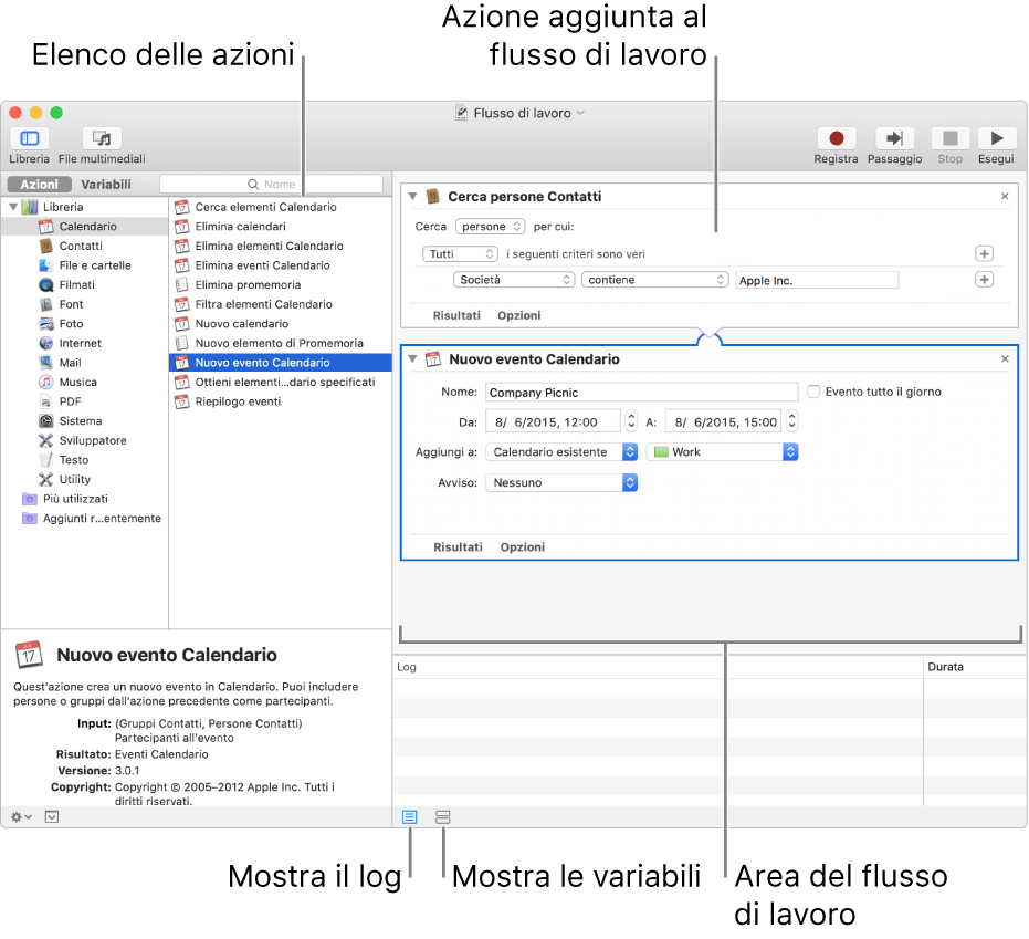 La finestra di Automator. La libreria viene visualizzata all’estremità sinistra e contiene un elenco di app, per le quali sono disponibili azioni in Automator. Nell’elenco è selezionata l’app Calendario e le azioni in essa disponibili sono elencate nella colonna a destra. Sul lato destro della finestra, è mostrato un flusso di lavoro a cui è stata aggiunta un’azione di Calendario.