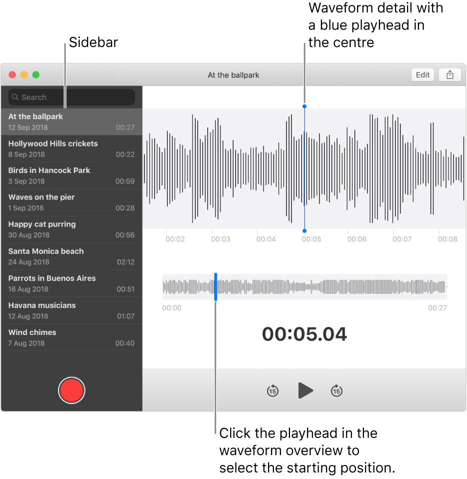 The Voice Memos app shows the sidebar on the left. The recording appears in the window to the right of the sidebar, as a waveform detail with a blue playhead in the centre. Below it is the waveform overview. Click the playhead in the overview to select the starting position.