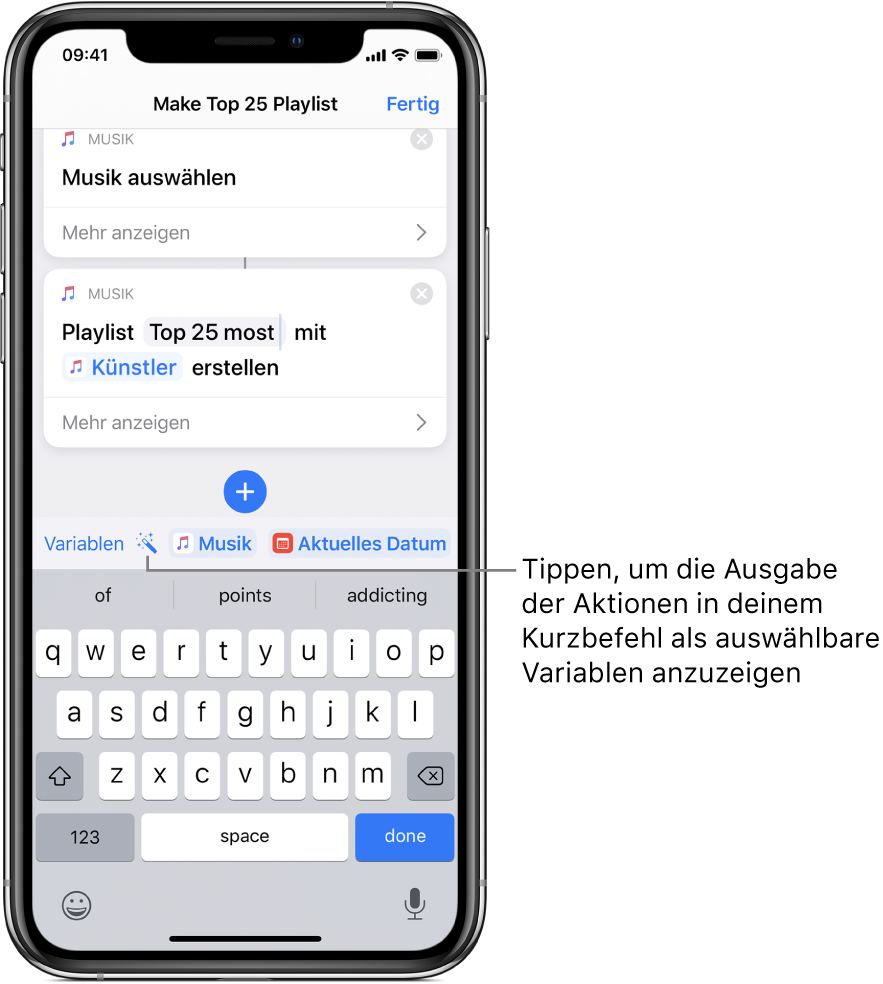 Bildschirm des Kurzbefehls „Make Top 25 Playlist“ (Top-25-Playlist erstellen) mit den Tasten „Variablen“ und „Magische Variable“ über der eingeblendeten Tastatur.