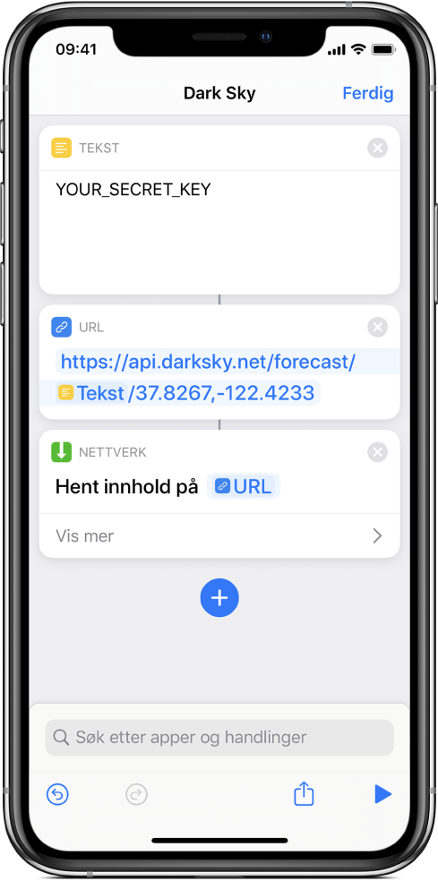 En Dark Sky API-forespørsel som inneholder en Tekst-handling med en hemmelig API-nøkkel, etterfulgt av en URL-handling som peker på API-sluttpunktet ved hjelp av en Secret Key-variabel, etterfulgt av en Hent innhold på URL-handling.