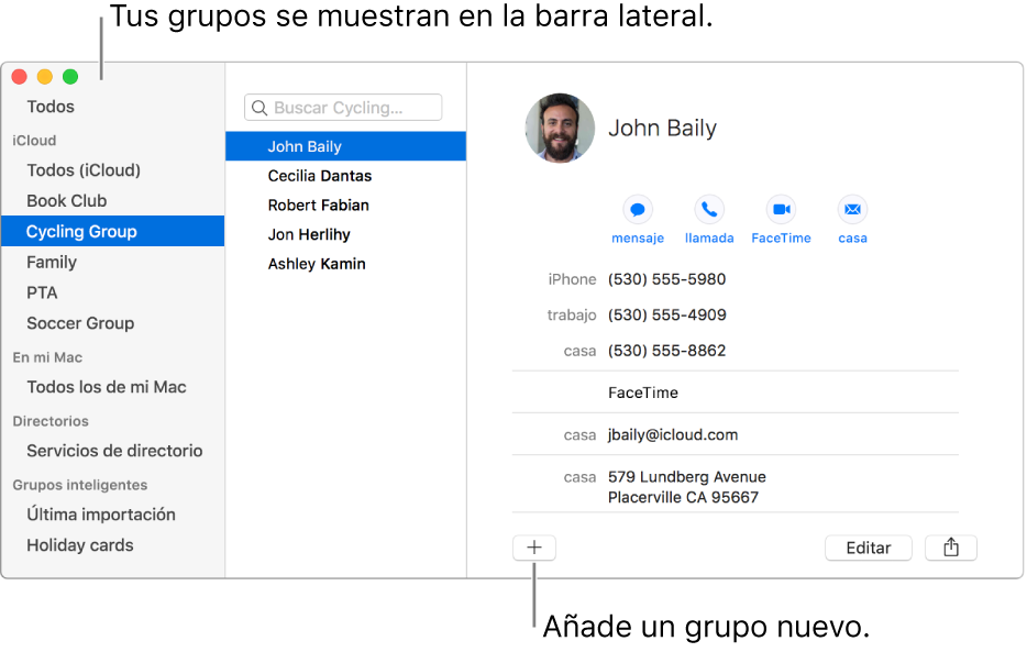 La ventana Contactos que muestra la barra lateral con grupos, como un club de lectura y un grupo de ciclismo, y el botón para añadir un nuevo grupo en la parte inferior de una tarjeta de contacto.