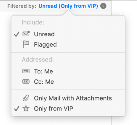 The filter pop-up menu showing six possible filters: Unread, Flagged, To: Me, CC: Me, Only Mail with Attachments, and Only from VIP.