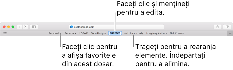 Bara Preferate cu un dosar de favorite. Pentru a edita o favorită sau un dosar în bară, faceți clic și mențineți-o apăsată. Pentru a rearanja articolele în bară, trageți-le. Pentru a elimina un articol, trageți-l departe de bară.