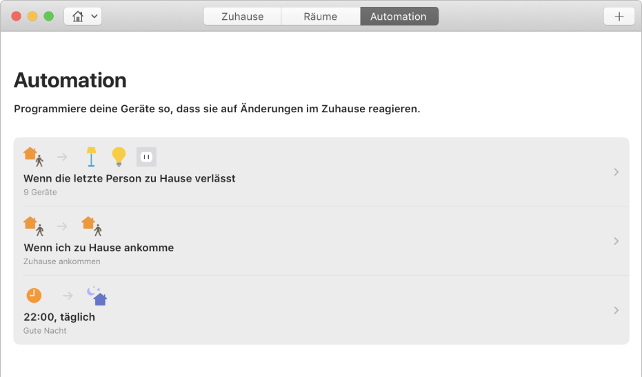 Der Bildschirm „Automation“ mit Optionen für Geräte in folgenden Situationen: eine Person verlässt das Haus verlässt, eine Person kommt zu Hause an und es ist Schlafenszeit