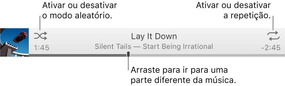 A faixa com uma música em reprodução. O botão “Modo aleatório” encontra-se no canto superior esquerdo e o botão Repetir no canto superior direito. Arraste o nivelador de deslocação para ir para uma parte diferente da música.