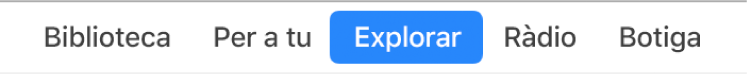 Botó Explorar a la barra de navegació.