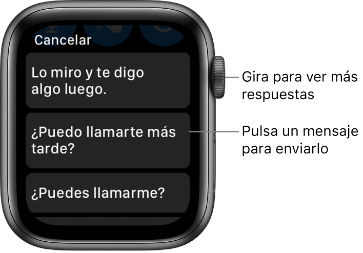 Pantalla de Mensajes con el botón Cancelar en la parte superior y tres respuestas predefinidas (“Lo miro y te digo algo luego.”, “¿Puedo llamarte más tarde?” y “¿Puedes llamarme?”).