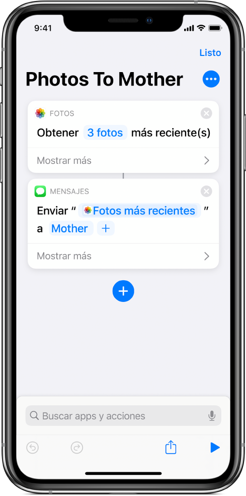 Atajo que contiene una acción "Fotos más recientes" y una acción "Enviar mensaje".
