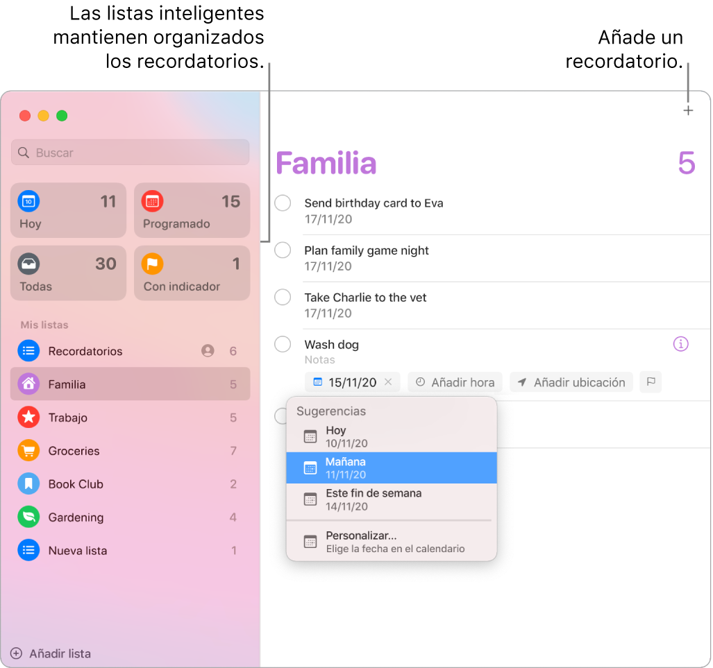Una ventana Recordatorios con listas inteligentes a la izquierda y otros recordatorios y listas debajo. El puntero está en un recordatorio y el menú Sugerencias está abierto, con sugerencias para Hoy, Mañana, “Este fin de semana” y Personalizado.