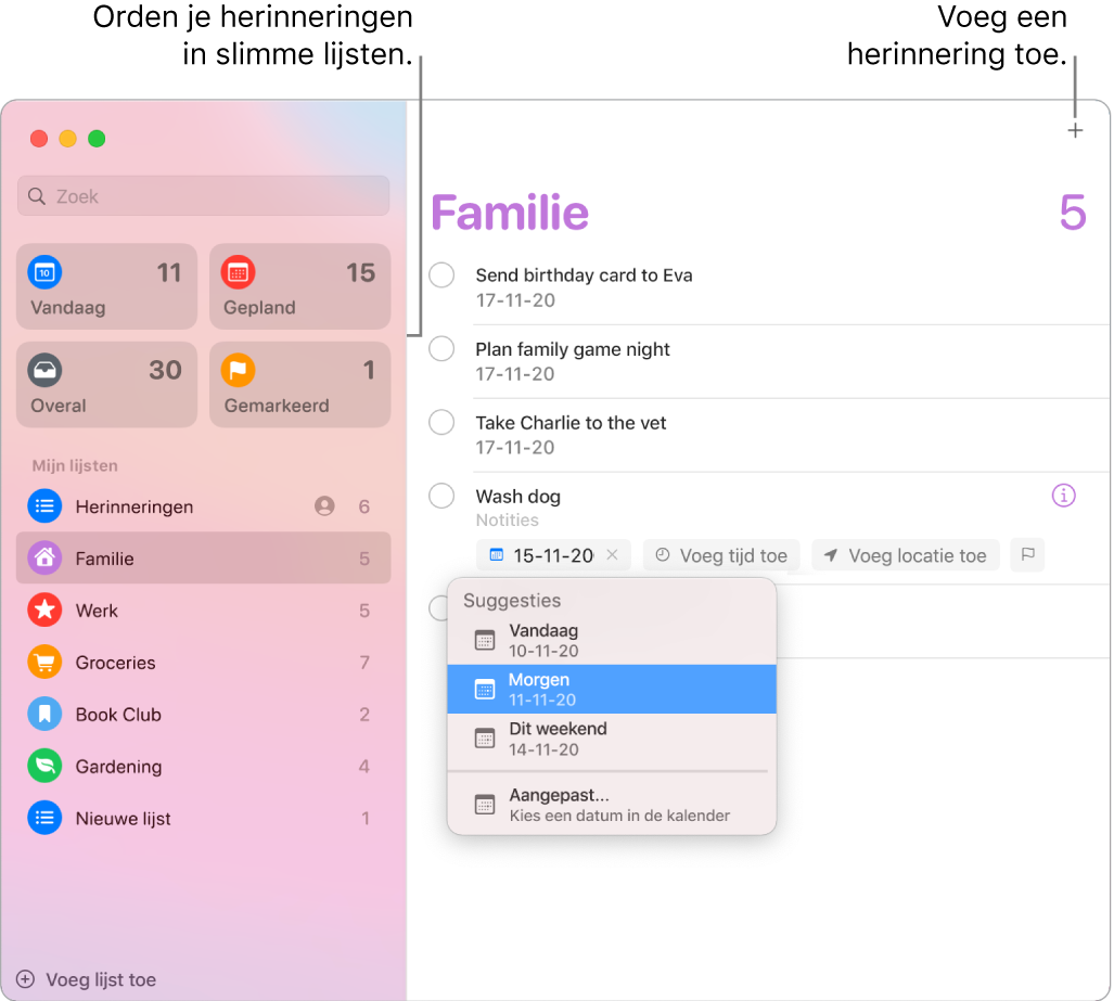 Een Herinneringen-venster met slimme lijsten aan de linkerkant en daaronder andere herinneringen en lijsten. De aanwijzer bevindt zich in een herinnering en het Suggesties-menu is geopend met suggesties voor 'Vandaag', 'Morgen', 'Dit weekend' en 'Aangepast'.