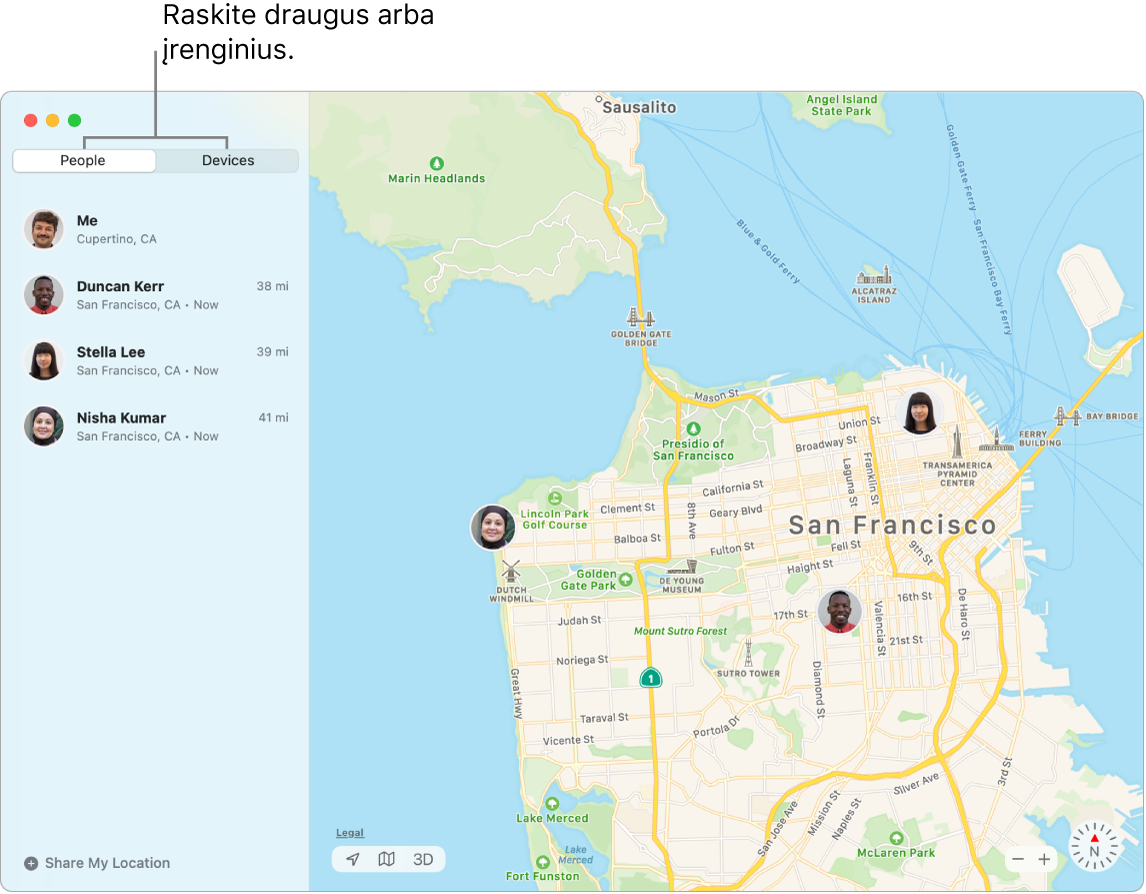 Draugus arba šeimos narius galite rasti spustelėję kortelę „People“ arba „Devices“. Ekrano kopija, kurioje matosi kairėje pasirinkta kortelė „Friends“ ir dešinėje esantis San Fransisko bei trijų draugų vietos.