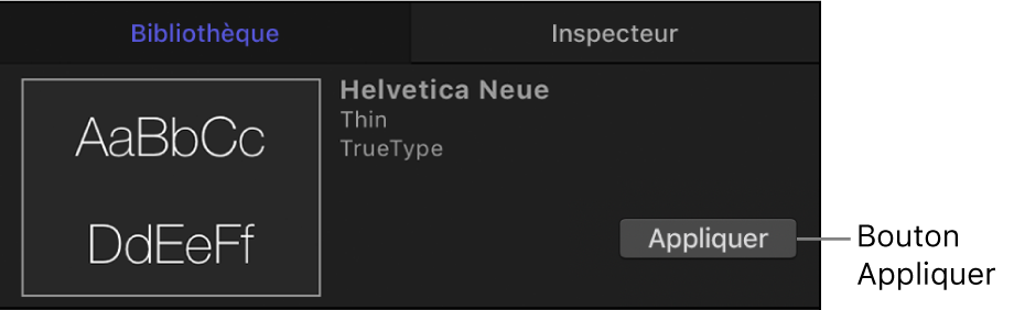 Zone d’aperçu de la bibliothèque affichant le bouton Appliquer pour une police sélectionnée