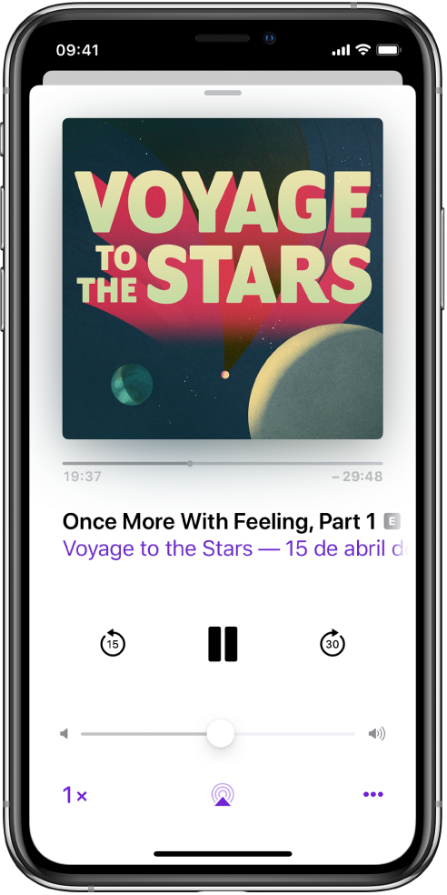 Controles de reprodução na tela Reproduzindo. Abaixo da capa do podcast, arraste o controle deslizante de posição da faixa para retroceder ou avançar. Abaixo do título do episódio, há botões para retroceder, reproduzir ou pausar e avançar. Abaixo desses, encontra-se o controle de volume. No canto inferior esquerdo encontra-se o controle para alterar a velocidade de reprodução. O botão Mais encontra-se no canto inferior direito.