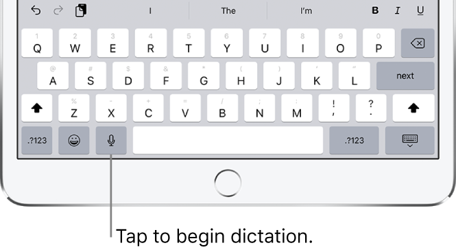 The onscreen keyboard showing the Dictate key (to the left of the Space bar), which you can tap to begin dictating text.