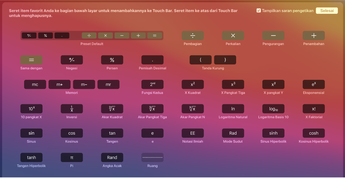 Item di Touch Bar Kalkulator dapat Anda sesuaikan dengan menyeretnya ke Touch Bar.