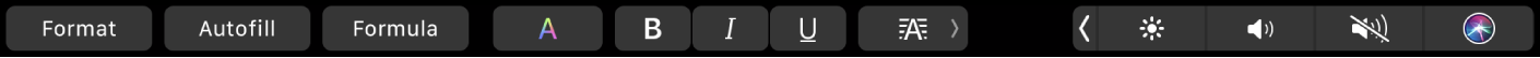 Rodomi programai „Numbers“ pritaikytos „Touch Bar“ mygtukai „Format“, „Autofill“ ir „Formula“. Taip pat pateikiami teksto formatavimo mygtukai, skirti pasirinkti spalvą, pusjuodį, kursyvinį ar pabrauktą šriftą ir lygiavimą.