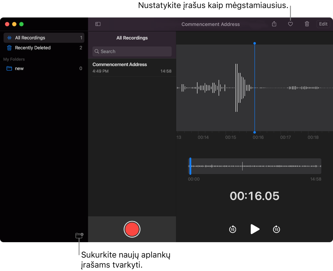 „Voice Memos“ langas, rodantis, kaip kurti naujus aplankus arba įtraukti įrašą į mėgstamiausiųjų sąrašą.