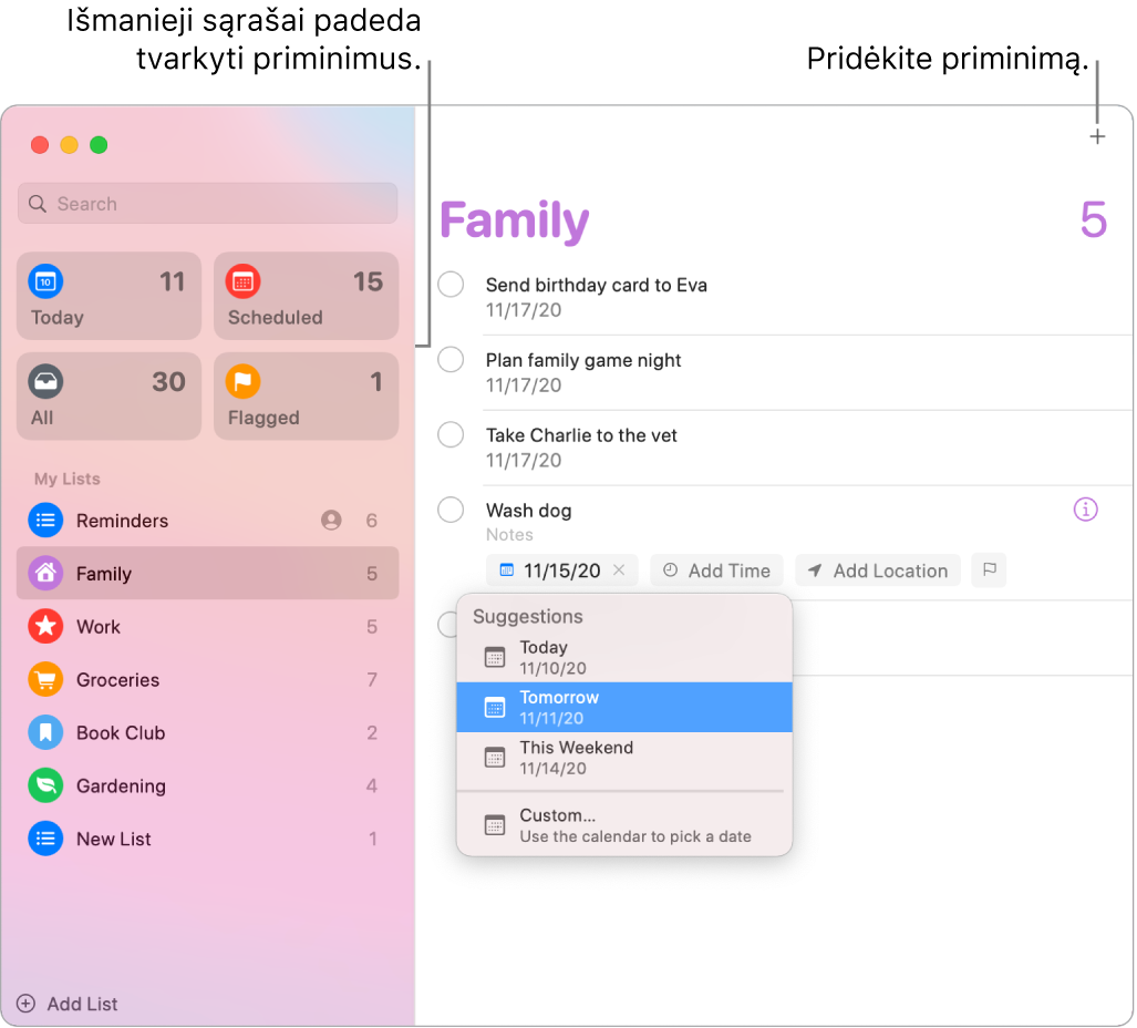 „Reminders“ langas: kairėje matomi išmanieji sąrašai, o kiti priminimai ir sąrašai pateikti žemiau. Žymiklis užvestas virš priminimo, o meniu „Suggestions“ atidarytas ir jame rodomi šiandienos, rytojaus, šio savaitgalio ir pasirinktiniai priminimai („Today“, „Tomorrow“, „This Weekend“ ir „Custom“).