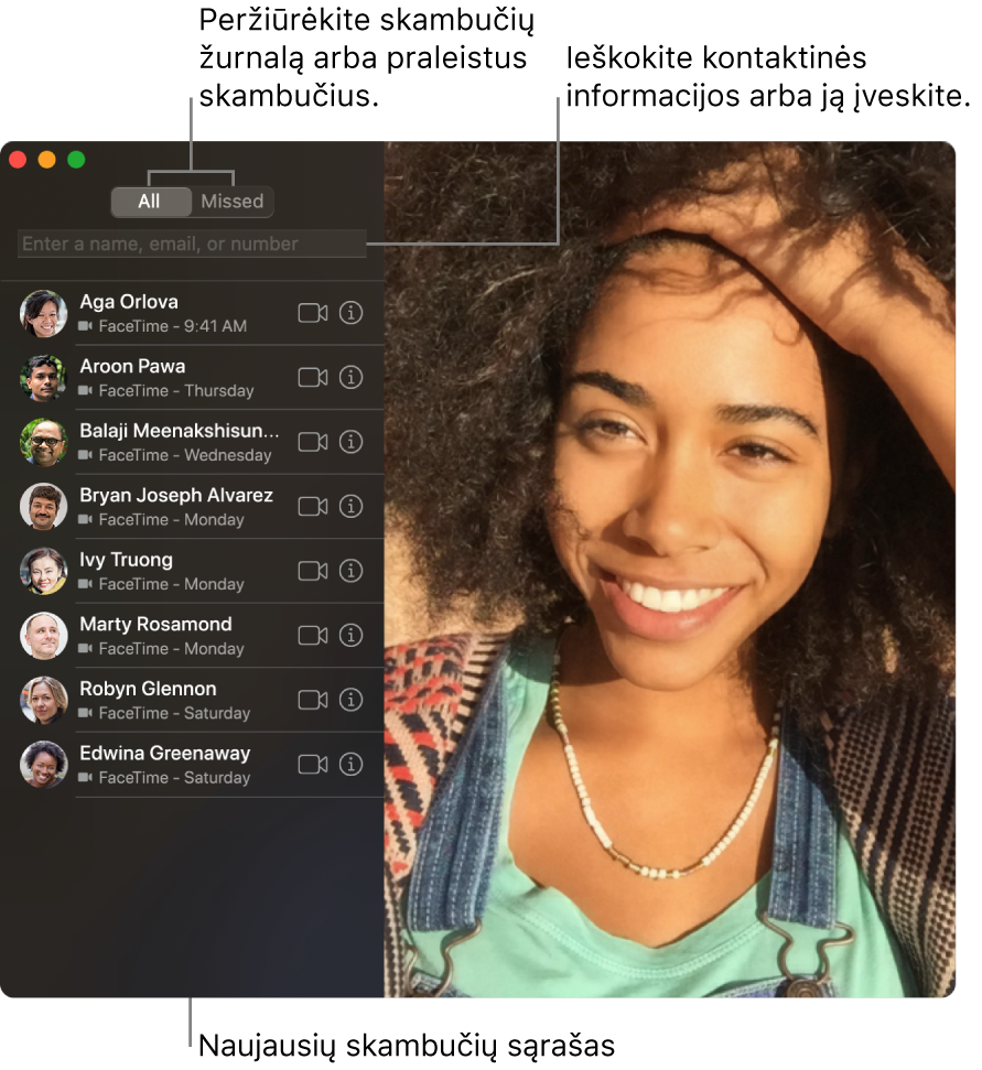„FaceTime“ langas, rodantis, kaip atlikti vaizdo arba garso skambutį, naudoti paieškos lauką, norint įvesti arba ieškoti kontakto informacijos, ir peržiūrėti vėliausių skambučių sąrašą.