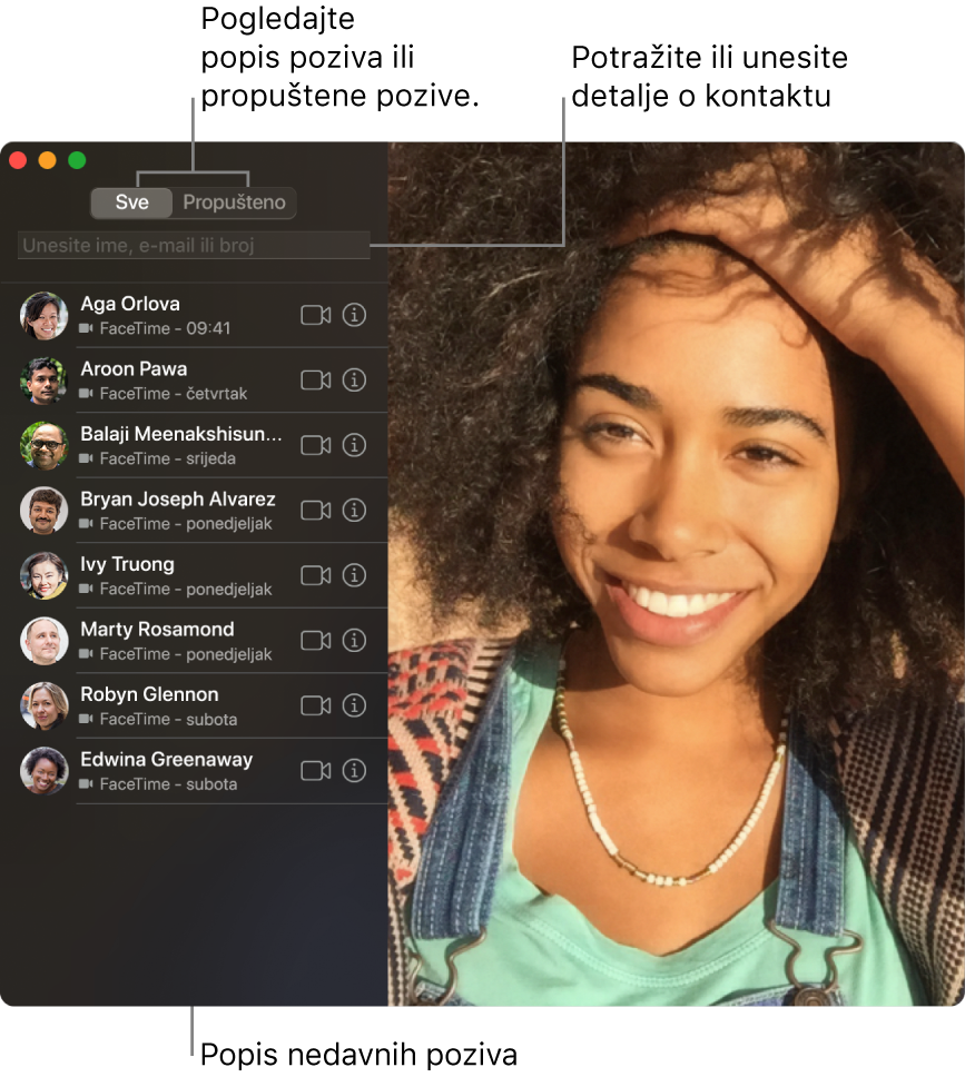 Prozor FaceTime prikazuje način uspostave video ili audio poziva, uporabu polja za pretraživanje za unos ili pretraživanje detalja o kontaktima te popis nedavnih poziva.