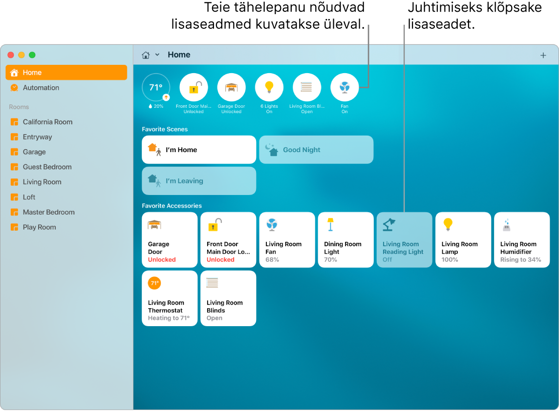 Rakenduse Home kuva koos lemmikstseenide ja -seadmetega.