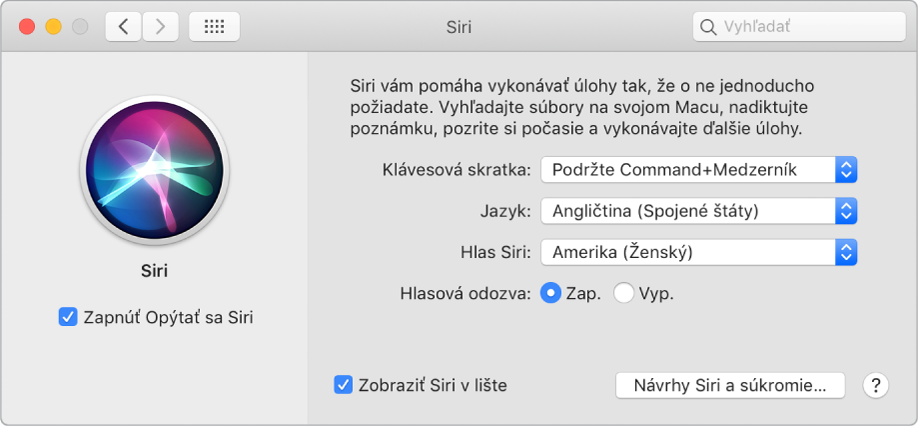 Okno nastavení Siri s vybratou možnosťou Povoliť Opýtať sa Siri na ľavej strane a niekoľkými ďalšími možnosťami na prispôsobenie Siri na pravej strane.