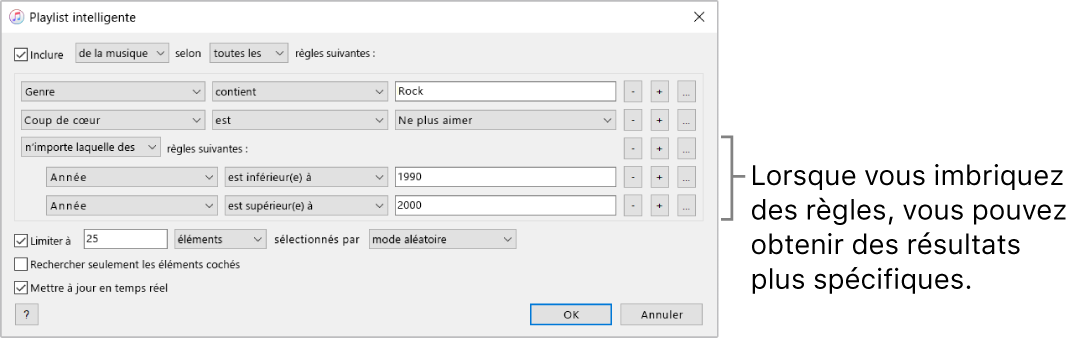 La fenêtre Playlist intelligente : Utilisez le bouton Imbriquer à droite pour créer des règles imbriquées supplémentaires afin d’obtenir des résultats plus spécifiques.