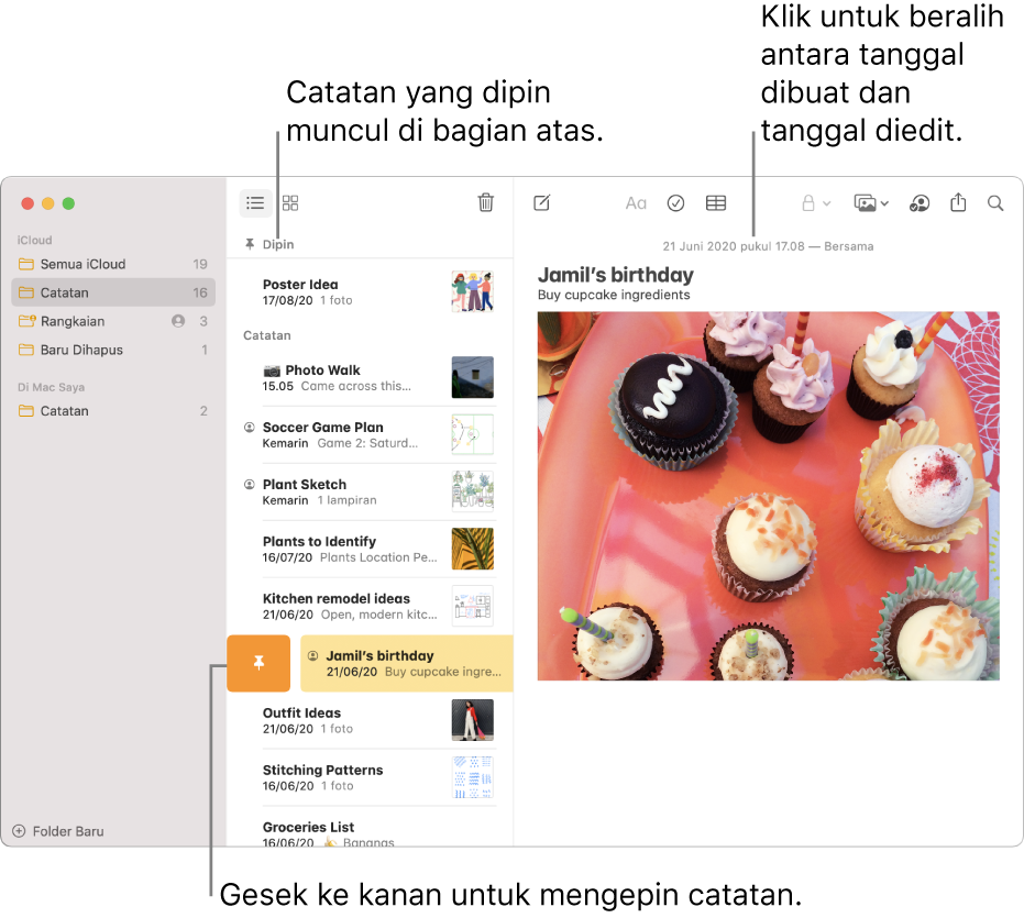Jendela Catatan dengan daftar catatan di tengah, catatan yang dipin di bagian atas daftar catatan, dan tombol Pin pada satu catatan. Konten catatan tersebut muncul di kanan dengan tanggal di bagian atas; klik tanggal untuk beralih antara tanggal dibuat dan tanggal diedit.