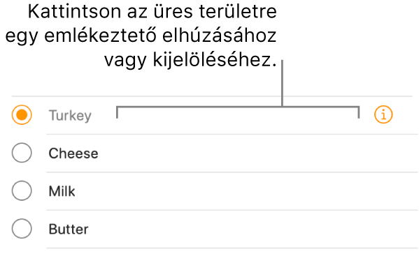 Az emlékeztető kijelöléséhez kattintson az üres területre az emlékeztető nevének jobb oldalán.