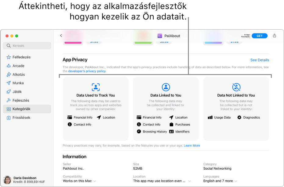 A Mac App Store főoldalának egy része, ahol a kiválasztott alkalmazás fejlesztőjének adatvédelmi nyilatkozata látható: Az Ön követésére használt adatok, az Önhöz társított adatok, éz az Önhöz nem társított adatok.