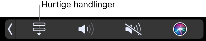 Knappen Hurtige kommandoer på Touch Bar Control Strip.