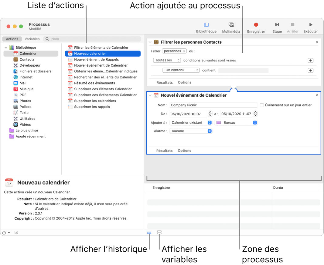 La fenêtre Automator. La bibliothèque s’affiche à l’extrême gauche et contient la liste des apps pour lesquelles Automator propose des actions. L’app Calendrier est sélectionnée dans la liste et les actions disponibles dans Calendrier sont répertoriées dans la colonne de droite. Sur le côté droit de la fenêtre se trouve un processus auquel une action Calendrier a été ajoutée.