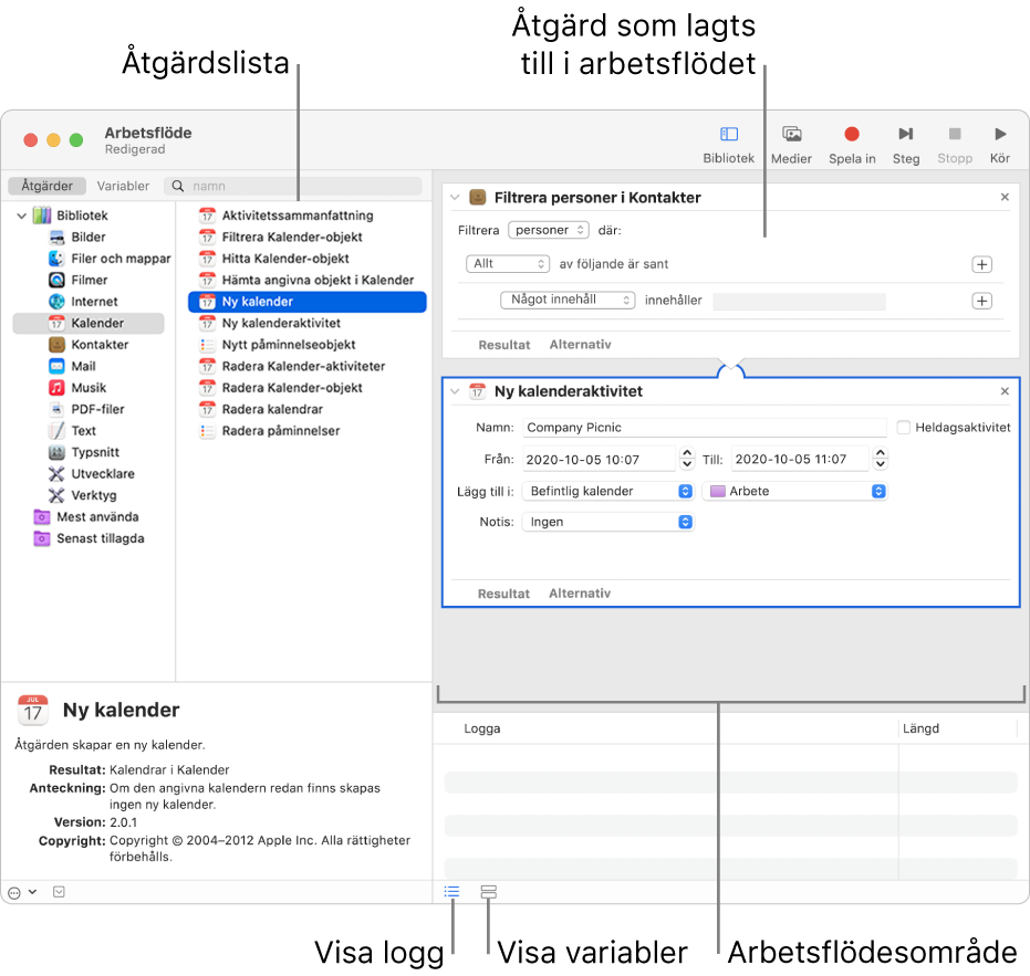 Automator-fönstret. Biblioteket visas längst till vänster och innehåller en lista över appar som Automator har åtgärder för. Appen Kalender är vald i listan, och de åtgärder som är tillgängliga i Kalender visas i kolumnen till höger. Till höger i fönstret finns ett arbetsflöde som en Kalender-åtgärd har lagts till i.