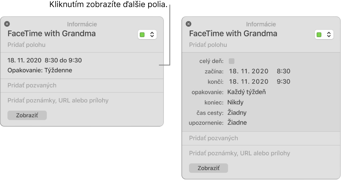 Informačné okno udalosti so skrytými podrobnosťami (vľavo) a informačné okno tej istej udalosti so zobrazenými podrobnosťami o jej trvaním (vpravo).