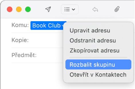 E‑mail v aplikaci Mail, v němž je v poli Komu zobrazena skupina, a místní nabídka obsahující příkaz Rozbalit skupinu