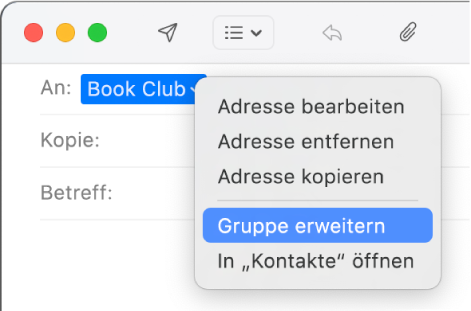 Das Fenster einer E-Mail in der App „Mail“ mit dem Namen einer Gruppe im Feld „An“ und dem Einblendmenü mit dem ausgewählten Befehl „Gruppe erweitern“