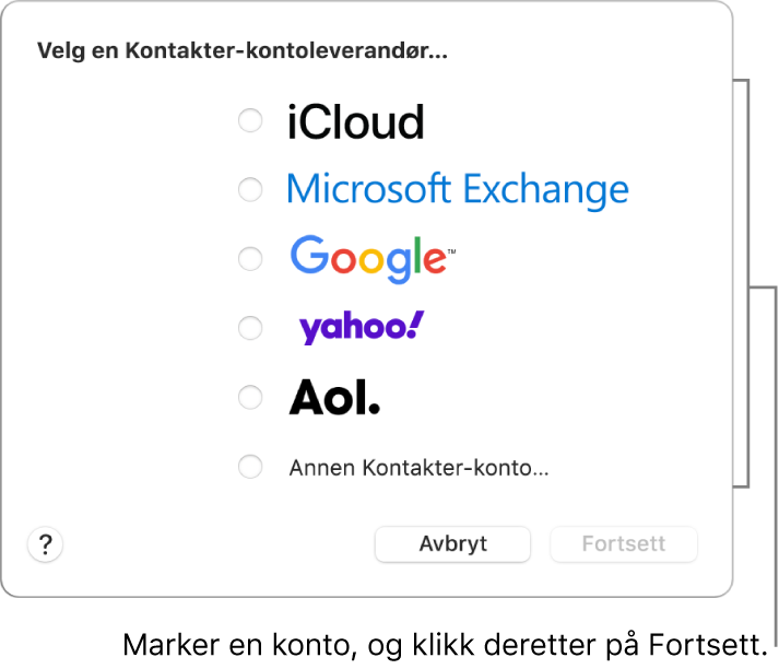 Listen over internettkontotyper du kan legge til i Kontakter-programmet: iCloud, Exchange, Google, Yahoo, AOL og Annen Kontakter-konto.