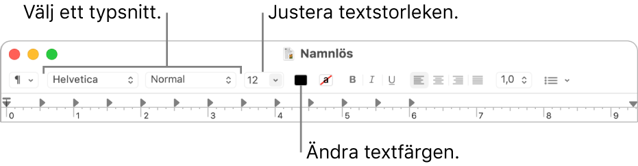 Justera textens storlek, färg och typsnitt.