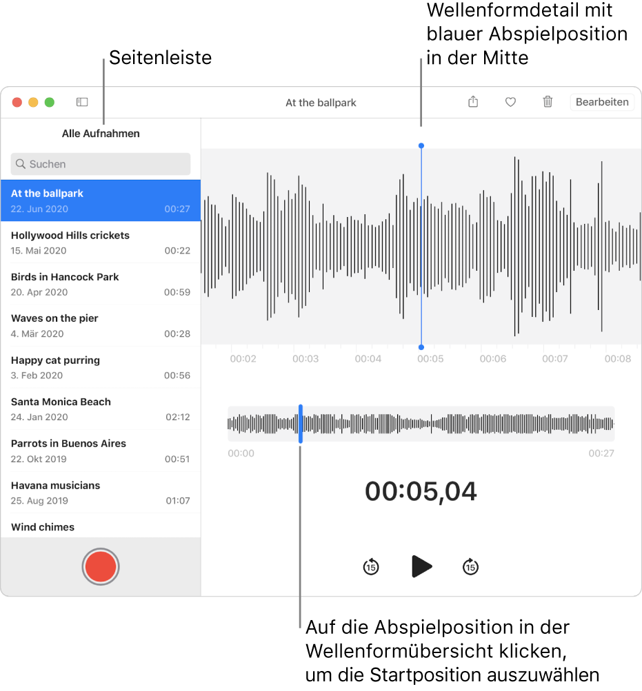 Die App „Sprachmemos“ zeigt die Seitenleiste links. Die Aufnahme erscheint rechts neben der Seitenleiste im Fenster als Wellenform-Detailansicht mit einer blauen Abspielposition in der Mitte. Darunter befindet sich die Wellenformübersicht. Durch Klicken auf die Abspielposition in der Übersicht wählst du die Startposition.