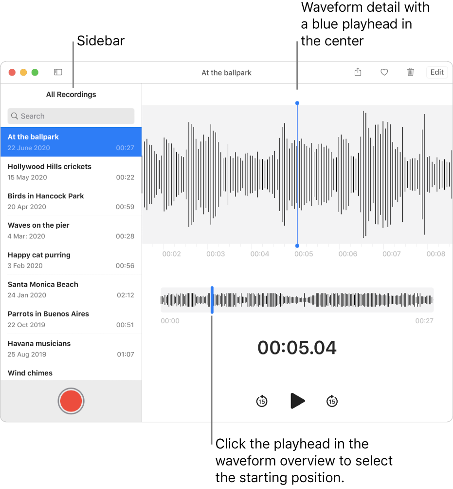 The Voice Memos app shows the sidebar on the left. The recording appears in the window to the right of the sidebar, as a waveform detail with a blue playhead in the centre. Below it is the waveform overview. Click the playhead in the overview to select the starting position.