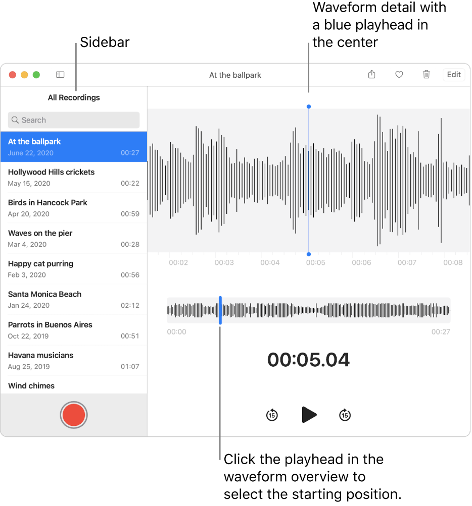 The Voice Memos app shows the sidebar on the left. The recording appears in the window to the right of the sidebar, as a waveform detail with a blue playhead in the center. Below it is the waveform overview. Click the playhead in the overview to select the starting position.