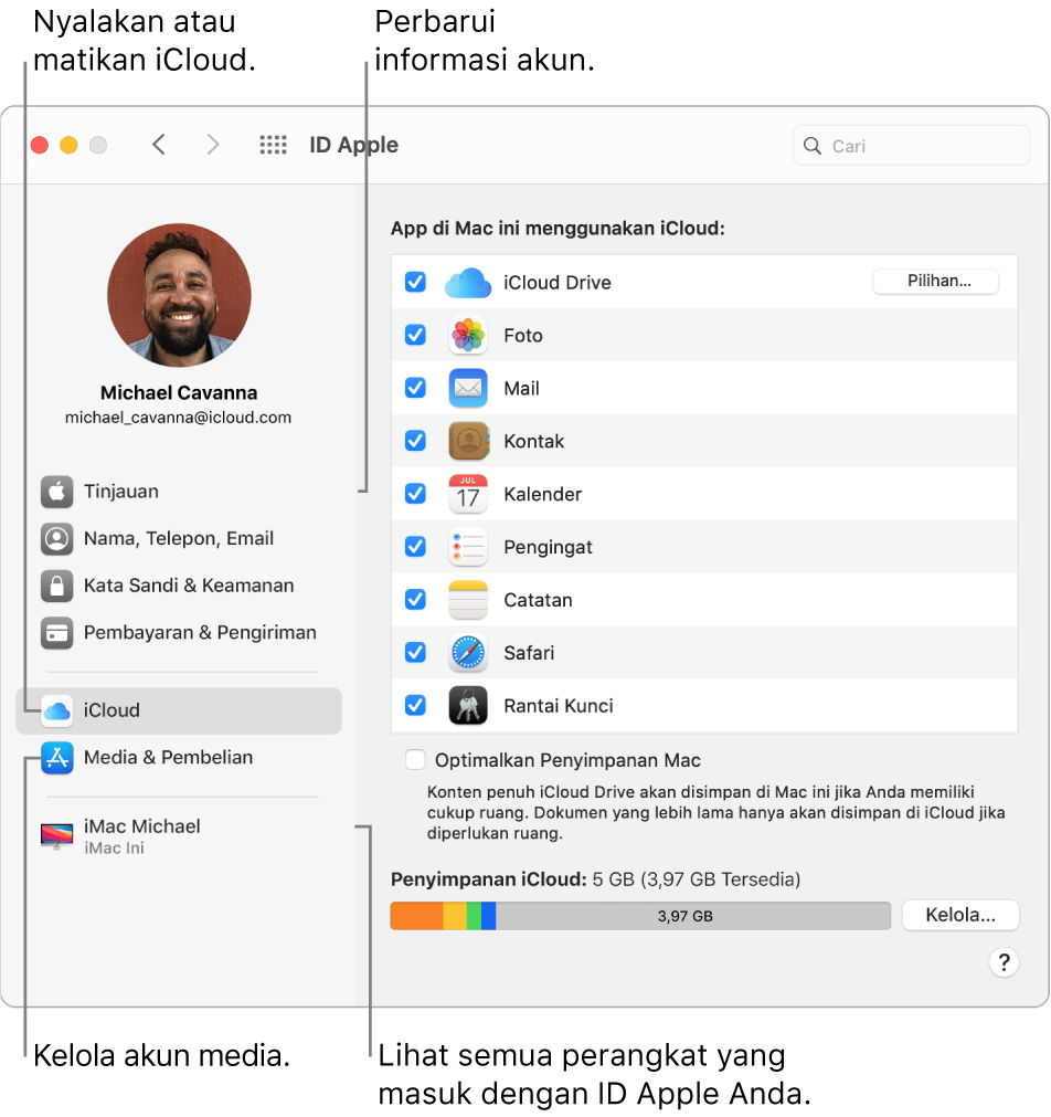 Panel ID Apple di Preferensi Sistem. Klik item di bar samping untuk memperbarui informasi akun Anda, menyalakan atau mematikan iCloud, mengelola akun media, dan melihat semua perangkat yang masuk dengan ID Apple Anda.