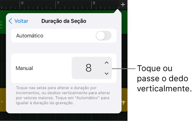 Controles para alterar a duração de uma seção da música