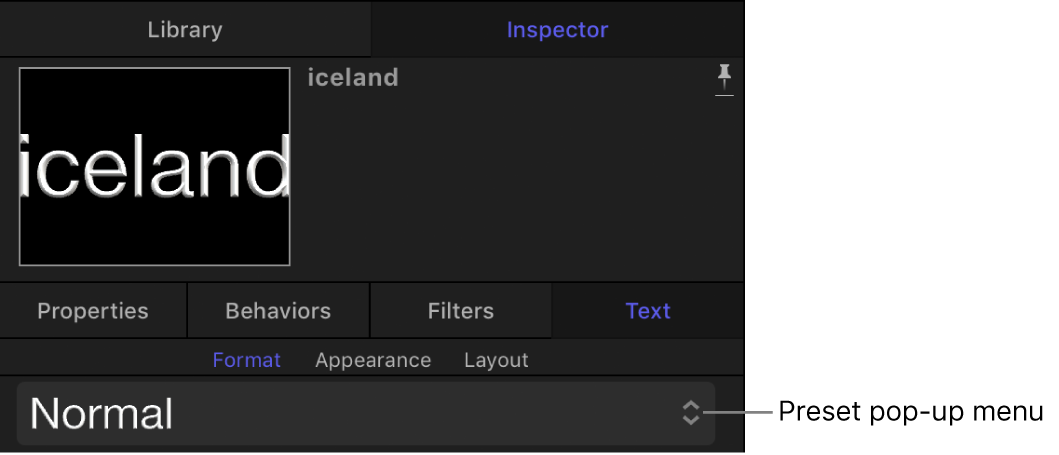 「テキスト」インスペクタの「フォーマット」パネルのプリセットのテキストスタイルのポップアップメニュー