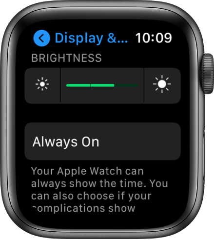 Brightness settings on Apple Watch, with the Brightness slider at the top, and the Always On button below.