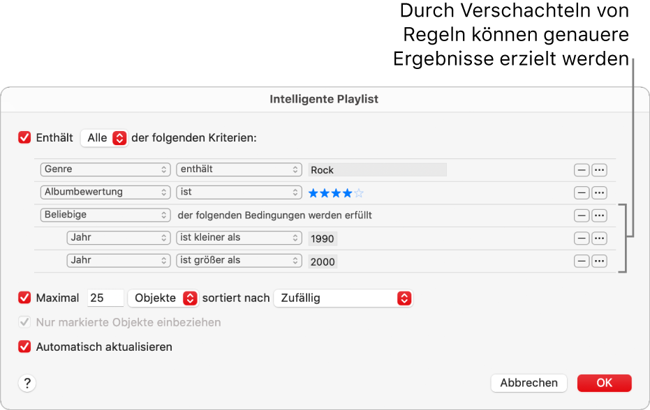 Das Dialogfenster „Intelligente Playlist“: Verwende die Taste „Verschachteln“ auf der rechten Seite, um zusätzliche, verschachtelte Regeln zu erstellen. Mit diesen Regeln erhältst du feinere Ergebnisse.