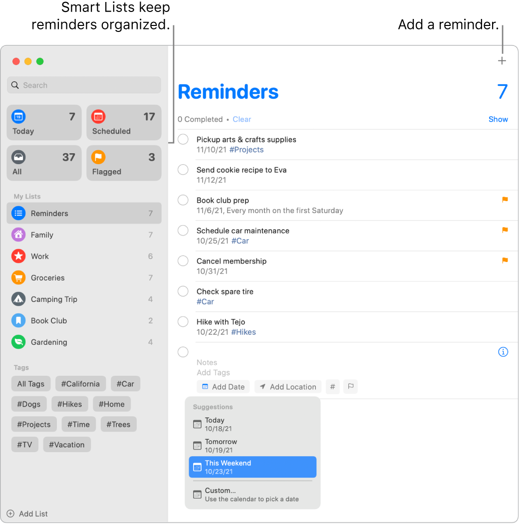 A Reminders window with smart lists on the left and other reminders and lists below. The pointer is in a reminder and the Suggestions menu is open with suggestions for Today, Tomorrow, This Weekend, and Custom.