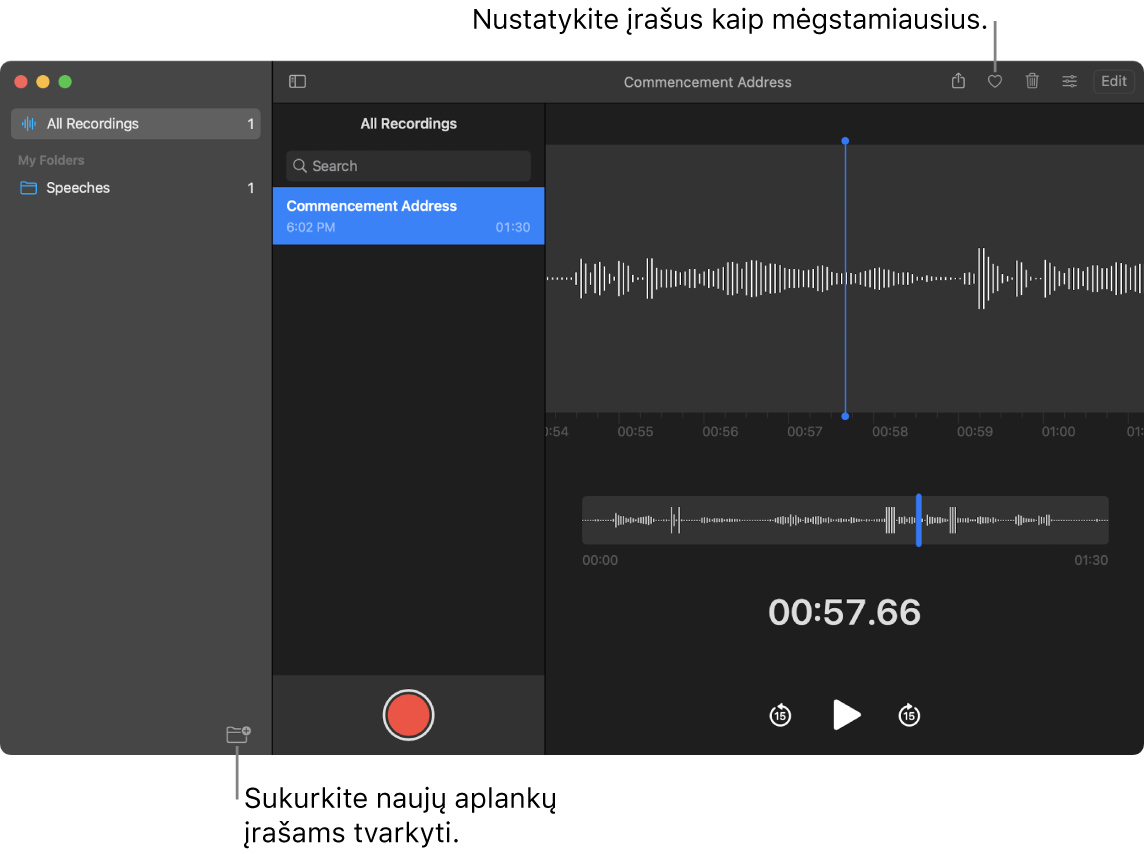 „Voice Memos“ langas, rodantis, kaip kurti naujus aplankus arba įtraukti įrašą į mėgstamiausiųjų sąrašą.